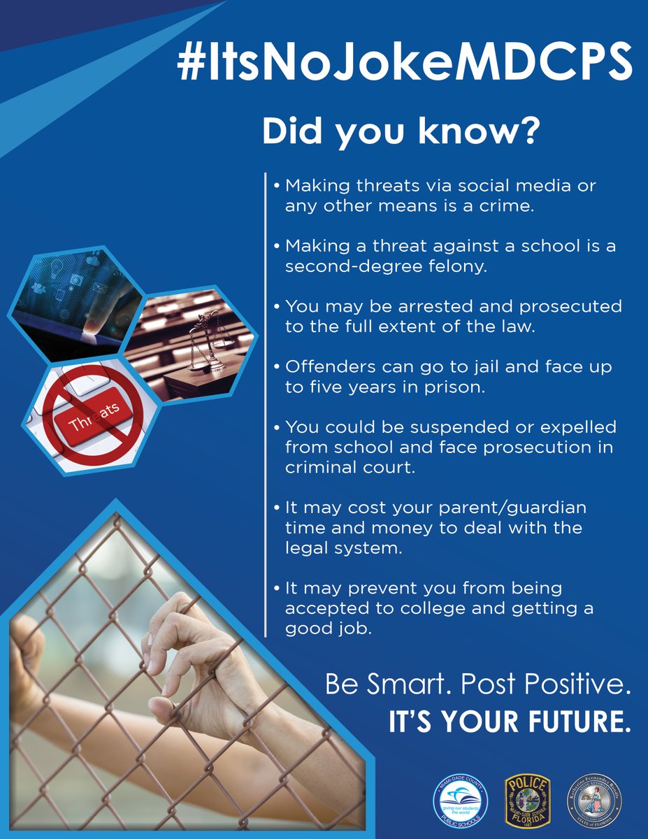 MDCPS's tweet photo. Did you know? Making threats via social media or any other means is a crime. Offenders can go to jail and face up to five years in prison. @MDCPS will continue to exercise a zero-tolerance policy against this type of behavior. #ItsNoJokeMDCPS #ValuesMatterMiami https://t.co/5M4Xcl4Wwe