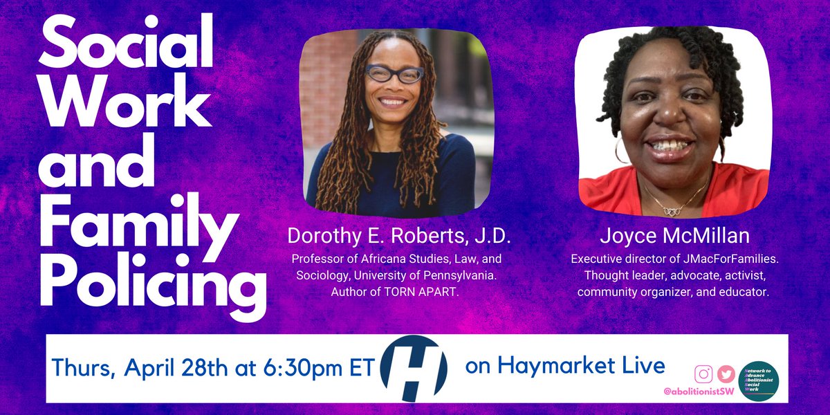 AbolitionistSW's tweet image. Tune in April 28th at 6:30pm ET for our next virtual event with @haymarketbooks "Social Work and Family Policing" featuring @DorothyERoberts and @JMacForFamilies. 

Registration now open! eventbrite.com/e/social-work-…
