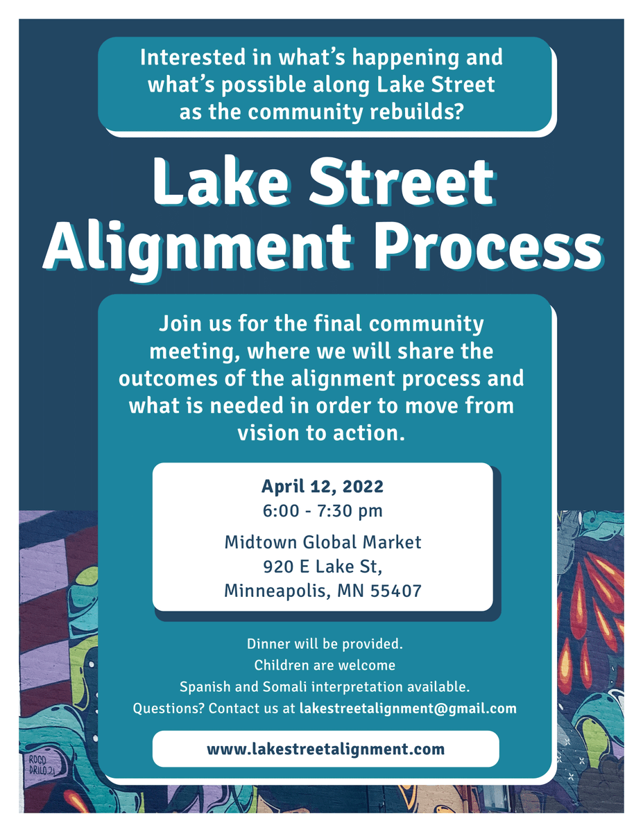 WhittierMN's tweet photo. Interested in what's happening and what's possible along Lake Street as the community rebuilds? Join the final community meeting tomorrow night, 6 - 7:30 PM at Midtown Global Market (920 E Lake St). Learn more at https://t.co/OJ2EJi9wGY. https://t.co/WHr2KBKLhR