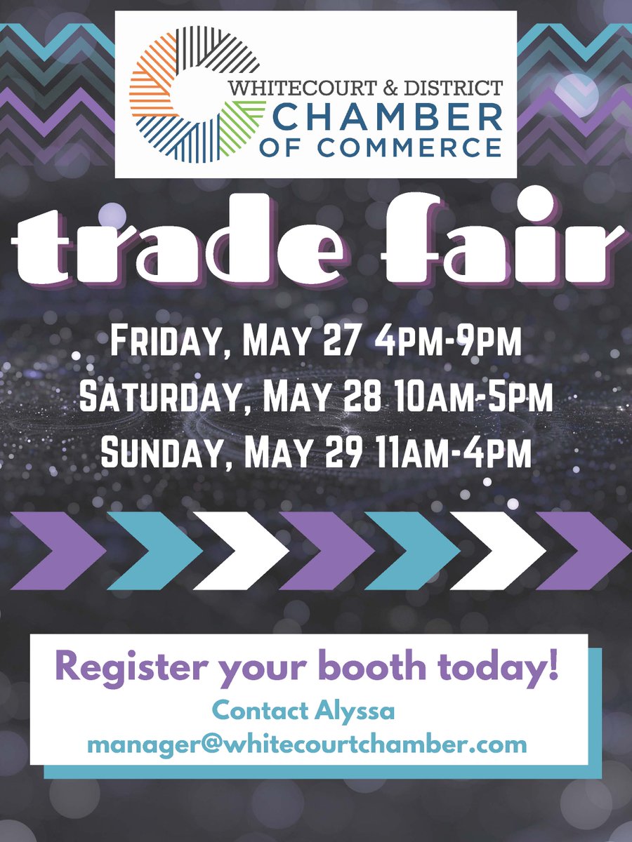 2022 Whitecourt &amp; District Chamber of Commerce Trade Fair - Register a booth for your business today! Take the opportunity to showcase your business, products, and services, engage with the community and network with other businesses! 
#tradefair #advertise #network #whitecourt