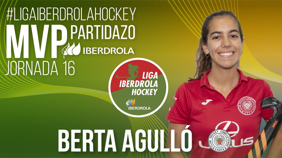 La MVP del “Partidazo <a href="/iberdrola/">Iberdrola</a> “ de la Jornada 16 ha sido <a href="/bertaagullo/">Bertt Agullo</a> ( @SanseCompluCH ). Muchas felicidades !!! #LigaIBERDROLA #LigaIBERDROLAhockey