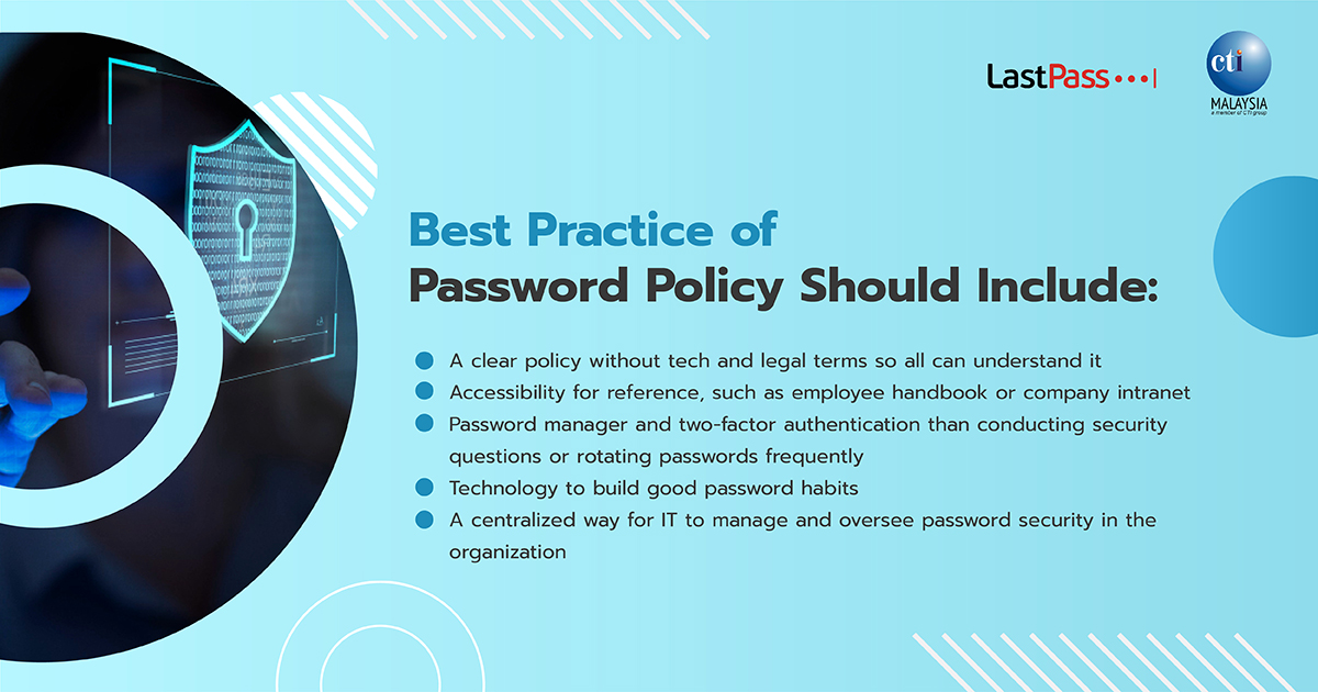 CTMZone's tweet photo. In the wake of #cyberthreats, the backbone of an organization's protection is passwords. 

For more information about #LastPass Business and other products, contact us at marketing@computradetech.com.my. https://t.co/8Pfi9r3vLP