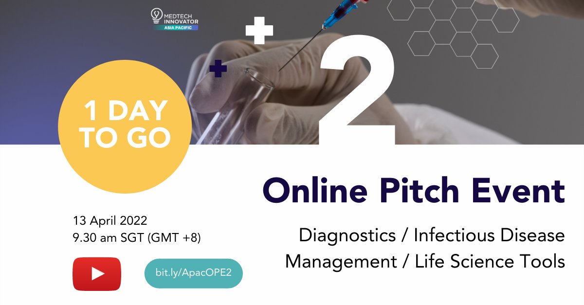 MedTechAwards's tweet photo. Just one more day to the Asia Pacific Online Pitch Event! Tomorrow we meet startups from #Diagnostics #InfectiousDiseaseManagement #LifeScienceTools at our upcoming #MedTechInnovatorAPAC Online Pitch Event 2. Join us at 9.30AM Singapore Time (GMT+8): https://t.co/60XmF2pq2u https://t.co/Ue3tSX9wMD