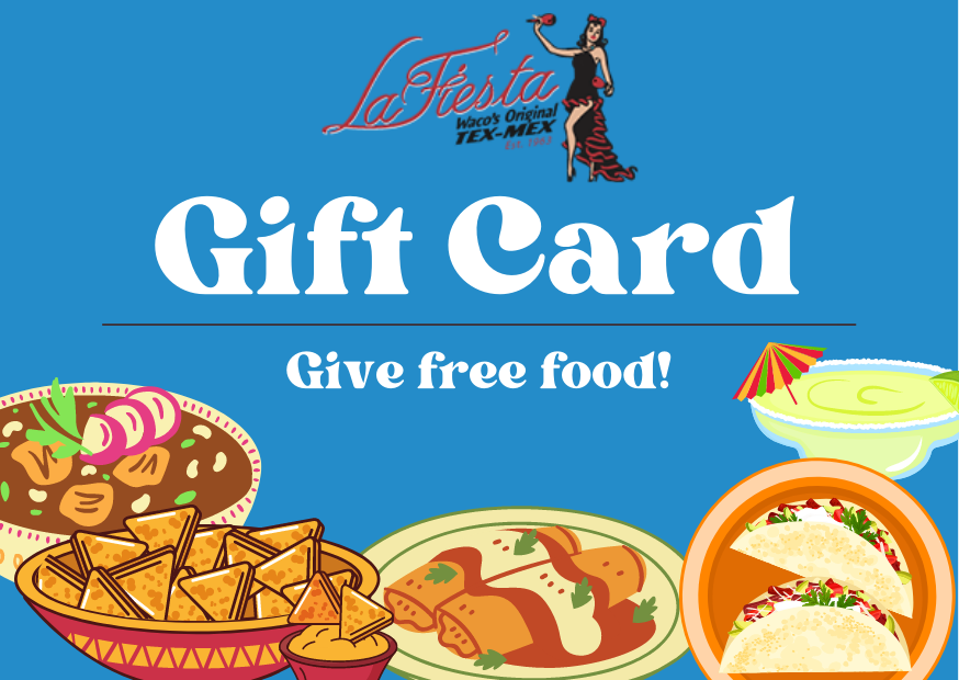 LaFiestaTX's tweet photo. Show your friends &amp; family you love them by giving them a gift card to Waco's Original Tex-Mex spot! 🤩 Get your La Fiesta gift card today! ➡️ https://t.co/9FvhwbAcWk 
#WacoTX | #WacoFood | #WacoRestaurants | #KnowWaco https://t.co/JQ0Tma3X9s