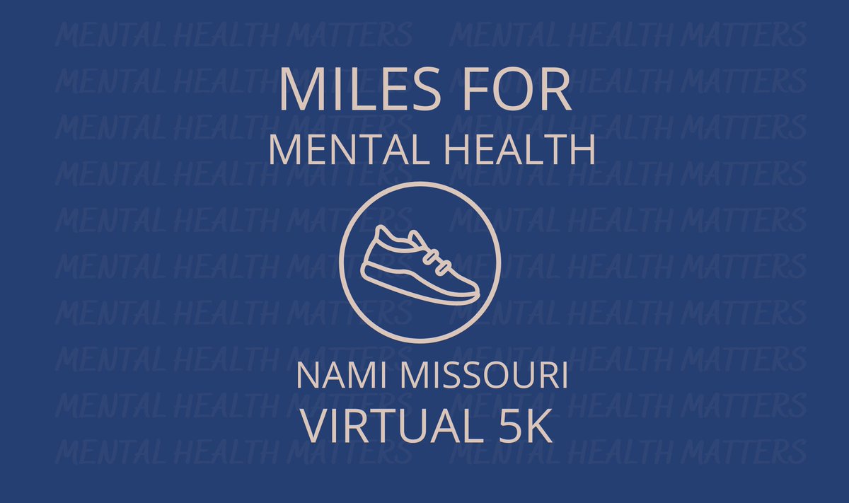 Miles for Mental Health Virtual 5k - mailchi.mp/namimissouri/s…