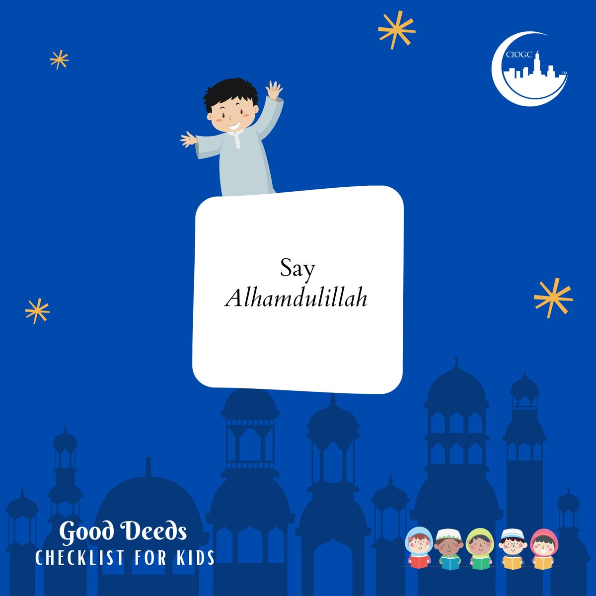 CIOGC's tweet photo. Did you know the most important type of mercy is a Muslim's care for their parents?
Here are a few good deeds list you can promote in your household this #ramadan.
#ramadanforkids #fasting #gooddeeds #checklist #prayer #salaam #giveback https://t.co/UJ7Z3g6fTF