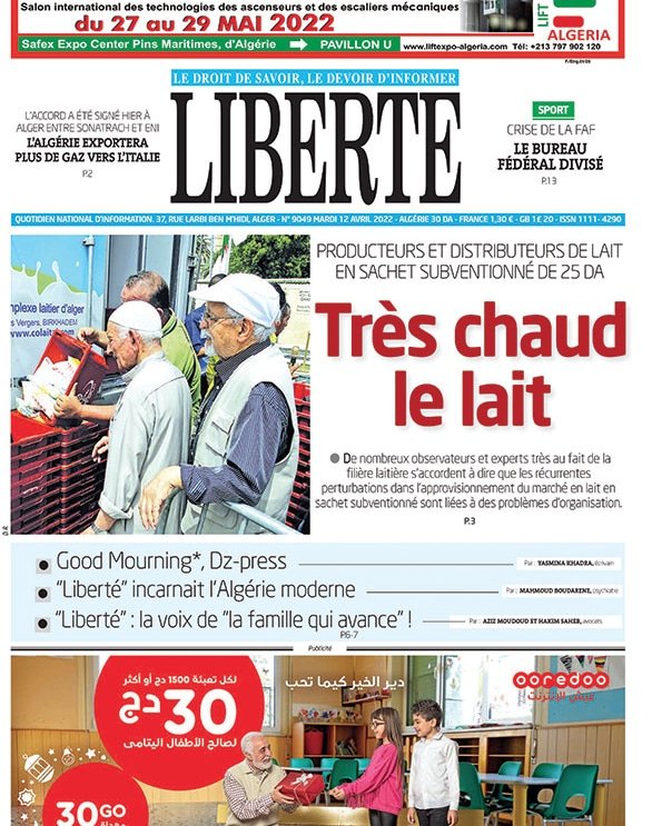 Demain à la UNE de #Liberté 
Édition du 12 avril 2022 
#Presse #Fin #Lait #Gaz #Footbzl #FAF #Algérie  J-2