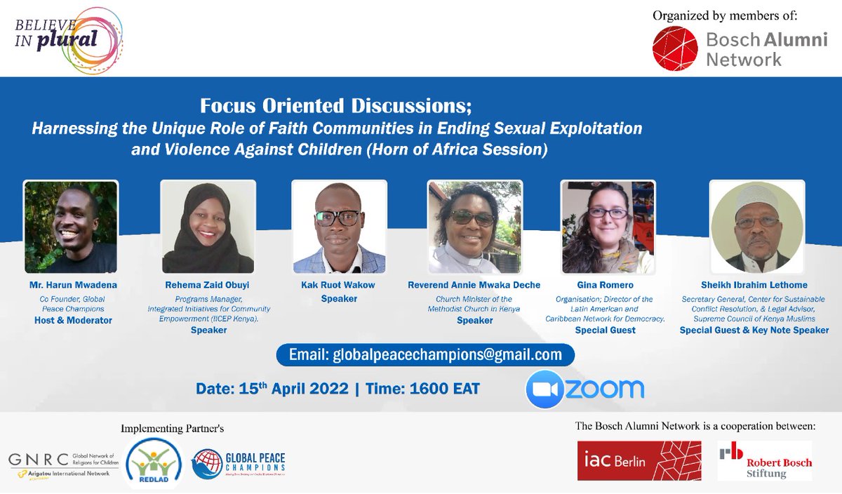 globalpeacecha3's tweet image. In collaboration with #BoschAlumniNetwork, @ArigatouGNRC, &amp;amp; @_ICEPCVE members, we will collaboratively host a Panel Discussion on Harnessing the Unique Role of Faith Communities in Ending Sexual Exploitation &amp;amp; Violence Against #Children, with a focus on the #HornofAfrica.
