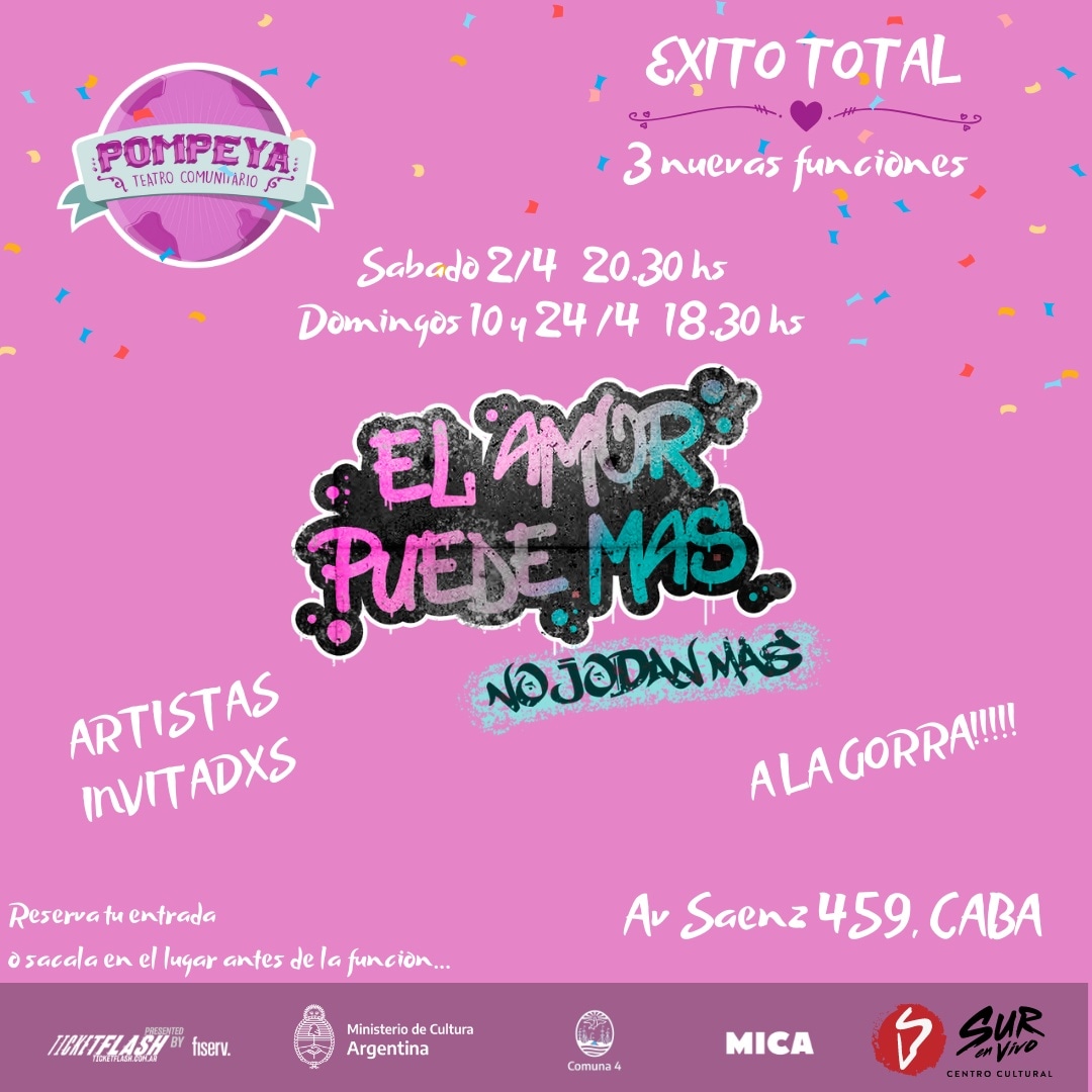 🎪 Seguimos "El amor puede más (no jodan más)"
🗓 Sábado 2 de Abril - 20:30hs
📆 Domingo 10 de Abril - 18:30hs
📆 Domingo 24 de Abril - 18:30hs
📲 Reservá tus entradas vía ticketflash.com.ar 
👉🏼 Las ubicaciones son por orden de llegada
🧢 Las funciones son al gorro