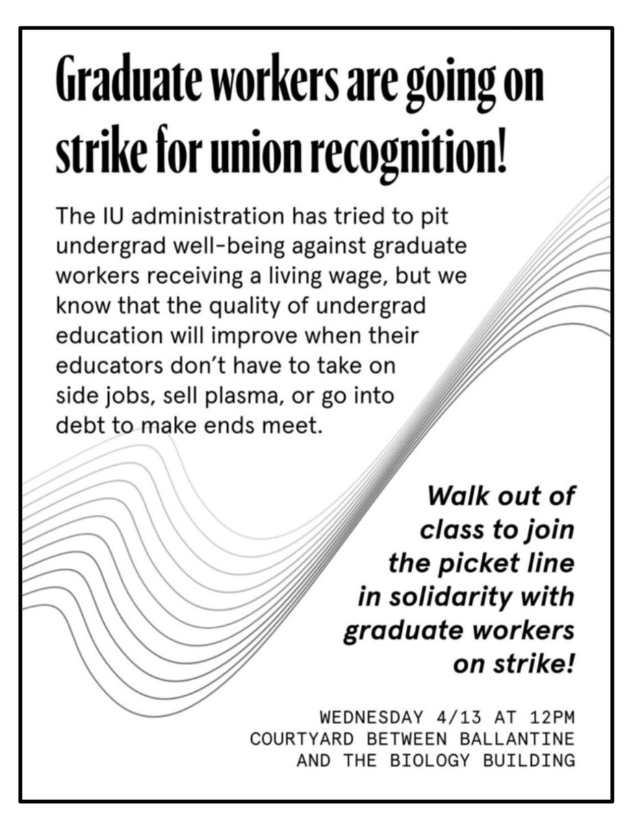 This Wednesday at 12pm, undergrads across campus will be walking out of class to take part in a historic strike led by graduate workers. See you then, in the courtyard between Ballantine and Biology! #IUonStrike22