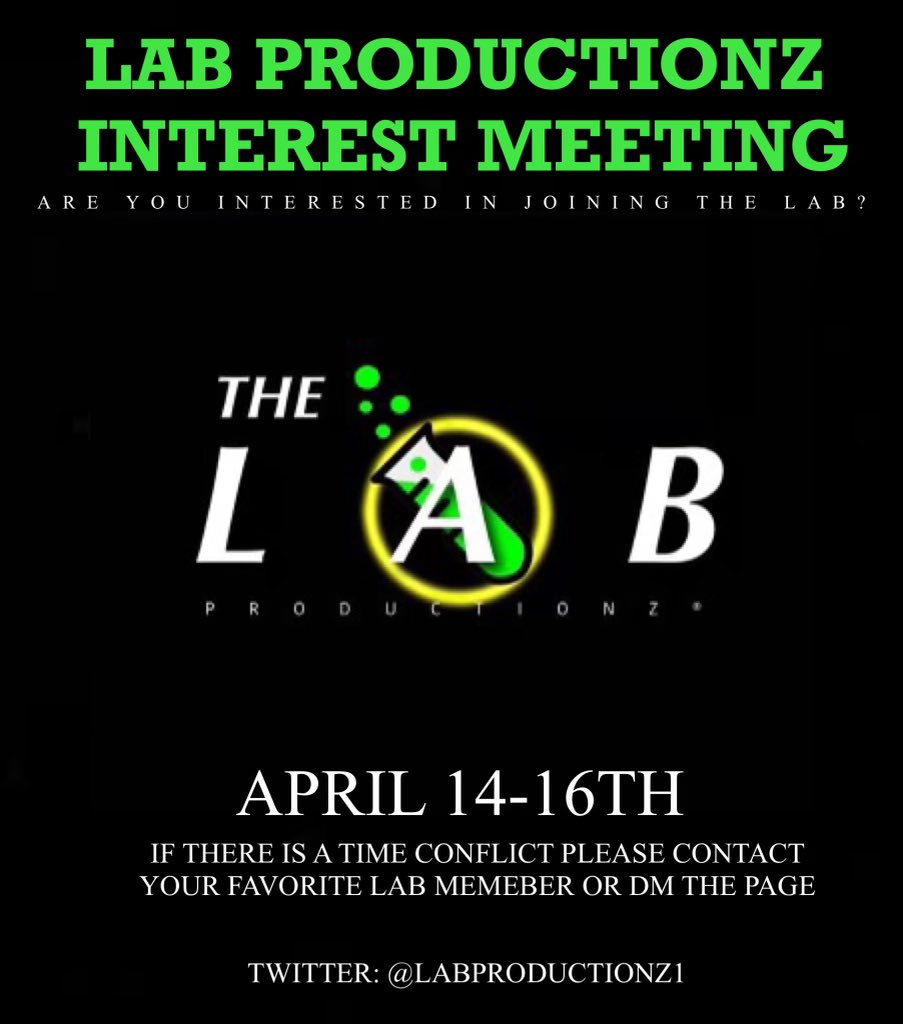 Rated_X0's tweet image. Interested in Joining the Lab Fam🧪

We will be having interviews
April 14th, 15th and 16th
@7pm

Dm the page or your favorite lab
member for location.

If there is a time conflict please contact
the page so it can be resolved
#LabProductionz💚