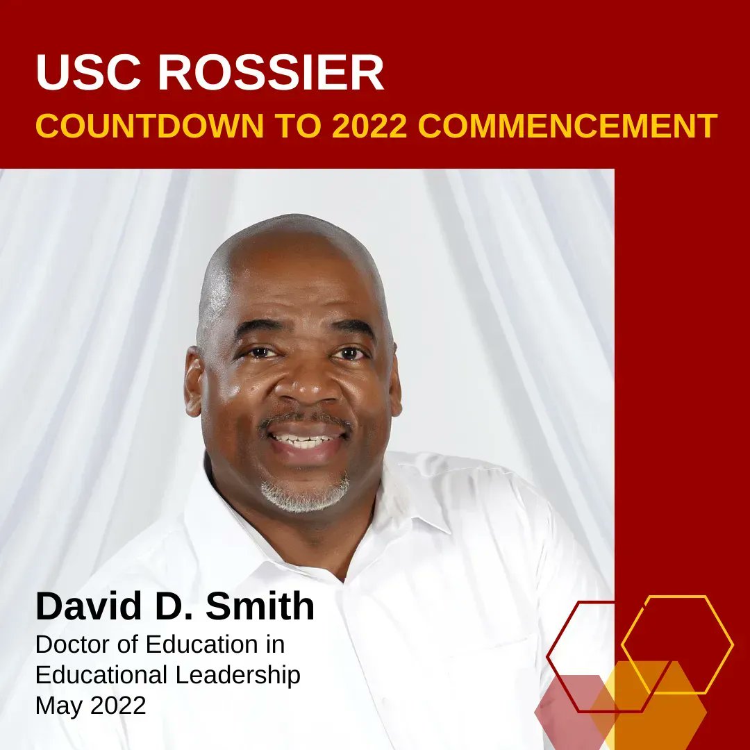Have you started your countdown to commencement? We're sure the Class of 2022 has. Meet David D. Smith (<a href="/ImDasmi/">David D. Smith, Ed.D.</a>), who completes his EdD in Educational Leadership this May. He shared his most memorable USC Rossier moment with us here buff.ly/362b9wp. #Classof2022