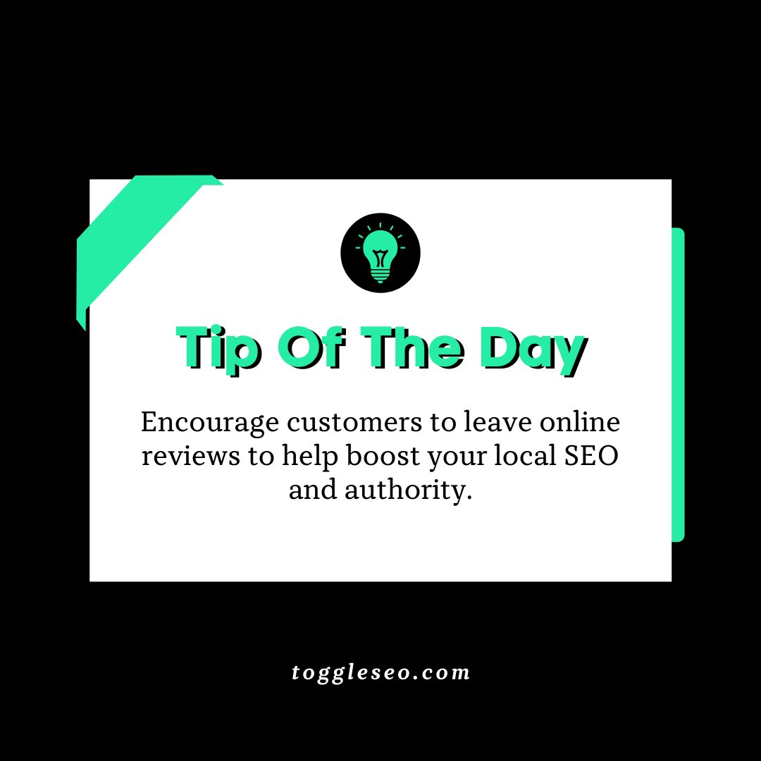 ToggleSeo's tweet image. Tip Of The Day💡 

Encourage customers to leave online reviews to help boost your local SEO and authority🚀
.
.
.
#leadgeneration #pageloadingtime #mobileoptimization #seo #seostrategist #improveseo #google #googlesearch #toggleseo