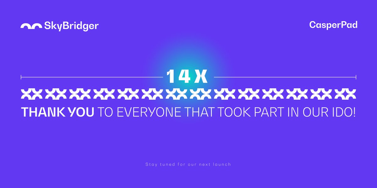 To many more great launches, this is just the beginning!✨🚀🚀

Thank you to all our community members who trusted &amp; supported us in this project!🙌

Like this tweet if we made you count the logos in the picture👇😂

#CasperPad #CSPD #SkyBridger