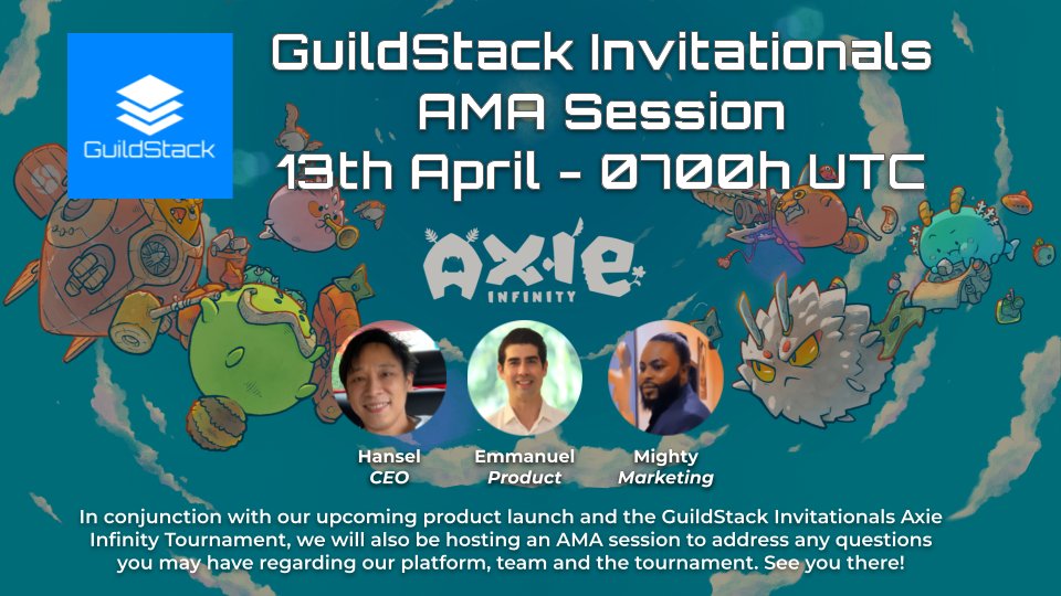 guildstack's tweet photo. Upcoming AMA on our tournament (GuildStack Invitationals) and our platform (https://t.co/38ytHApmI5)! https://t.co/JKndszQvSs