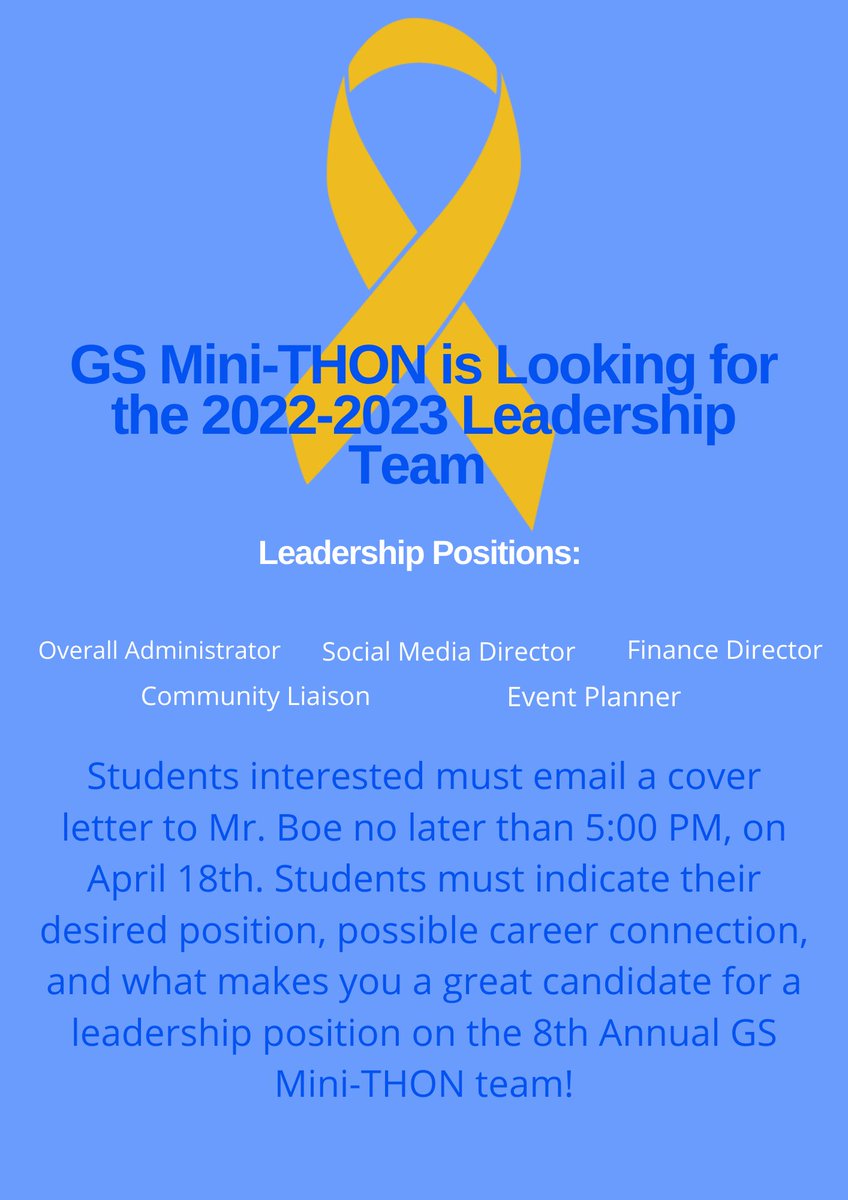 Attention juniors! We are seeking applicants for the 2022-2023 GS Mini-THON leadership team, as a part of the Senior Project and Exhibition! Any interested student must email a cover letter to Mr. Boe no later than 5:00 PM on April 18th. Contact Mr. Boe with any further questions