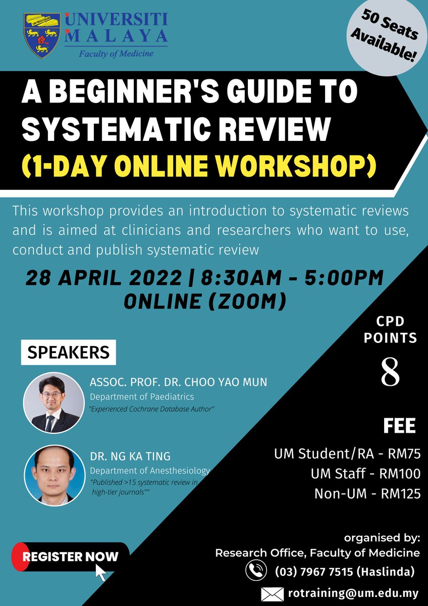 UniMalayaLib's tweet photo. Invitation to A Beginner's Guide to Systematic Review (1-Day Online Workshop) @ 28 April 2022

to register: https://t.co/HAnDQ0RVUB

#UMLib #DSIC https://t.co/ly45rITlGy