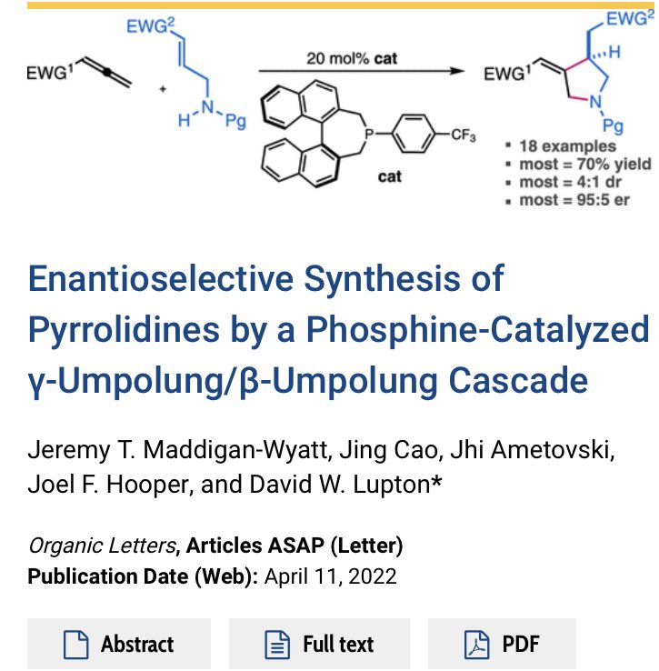 Congrats to Jeremy and the “four Js” for their @JOC_OL. Polarity inversion of conjugate acceptors, this time under phosphine organocatalysis. Simple reaction design (can be with two commercial substrates). Direct approach to enantioenriched heterocycles. doi.org/10.1021/acs.or…