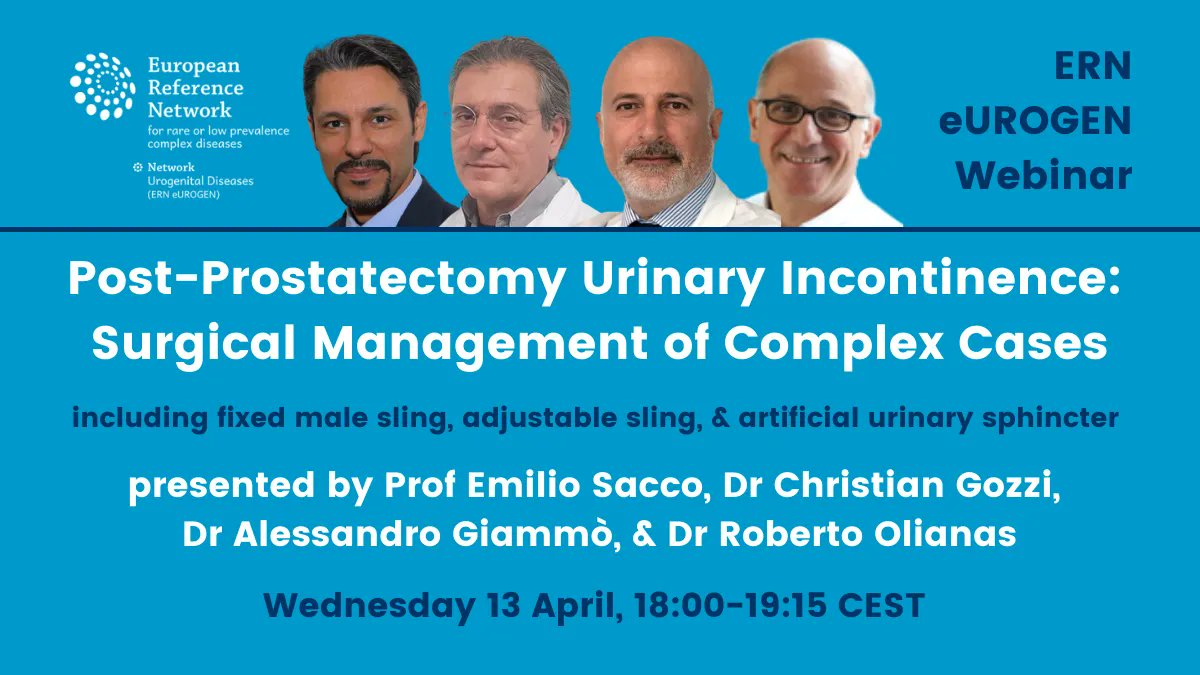ERN_eUROGEN's tweet photo. Tomorrow! The next @ERN_eUROGEN webinar:
🖥 #PostProstatectomy #UrinaryIncontinence
👥 @emiliosacco, Christian Gozzi, @dott_Giammo &amp; Roberto Olianas
📅 13 Apr 1800-1915 CEST
🔗 https://t.co/epyPTeXVw9
#UroSoMe #FPMRS @Uroweb @UrowebESU @EAUNurses @icsoffice @EJPRareDiseases https://t.co/lroT5ztPaS