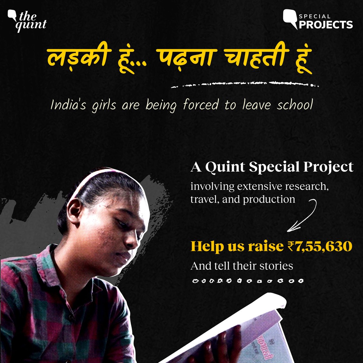 India's girls are being forced to leave school. लड़की हूं... पढ़ना चाहती हूं — our Special Project involves extensive research, travel, and production. Help us raise ₹7,55,630 for it. Contribute HERE: bit.ly/3HVFz11