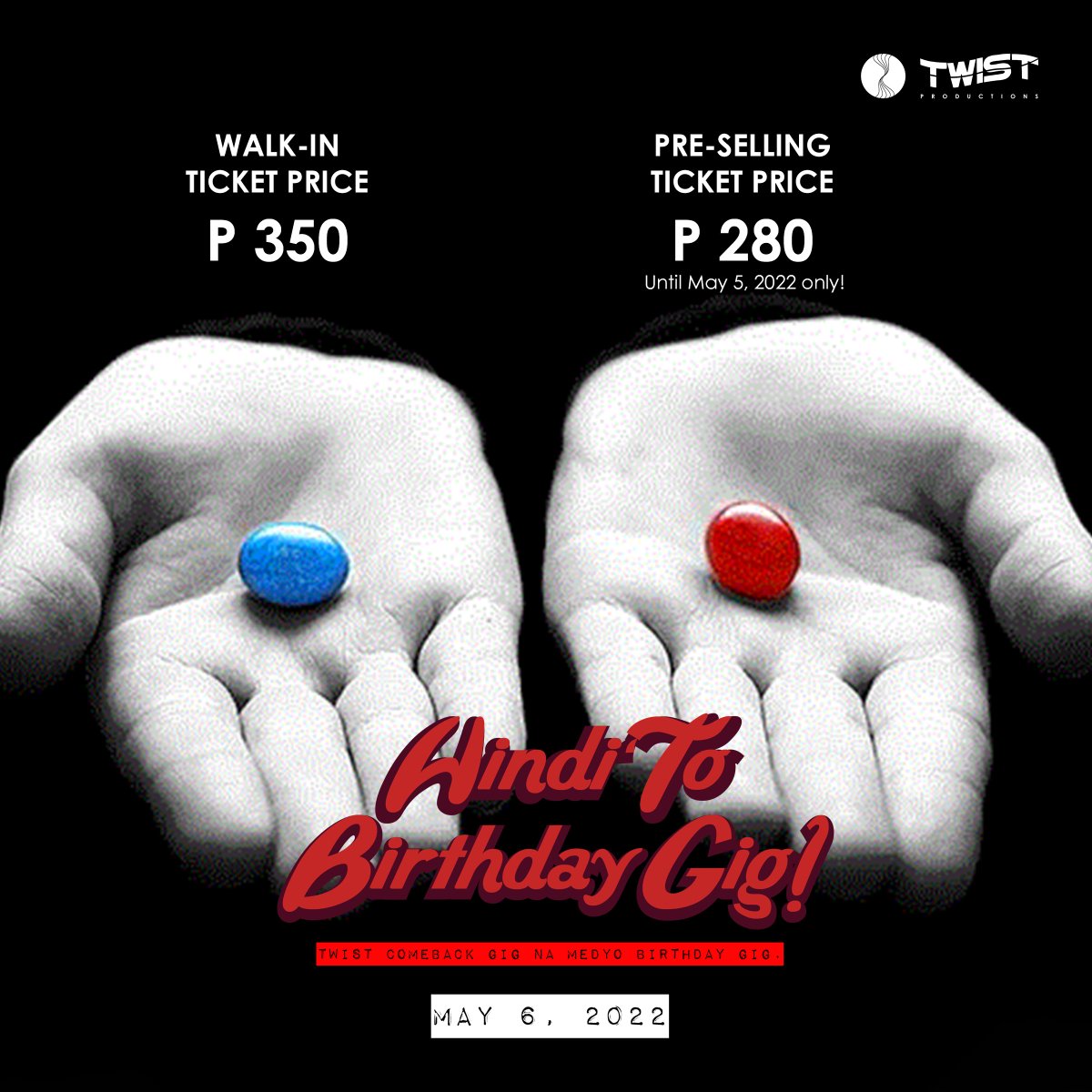 twistprodph's tweet photo. Pre-selling ticket price: ₱𝟮𝟴𝟬
Walk-in ticket price: ₱𝟯𝟱𝟬
𝙇𝙄𝙈𝙄𝙏𝙀𝘿 𝙎𝙇𝙊𝙏𝙎!!!
*Pre-selling of tickets is only up until May 5, 2022!
𝗙𝗼𝗿 𝗽𝗿𝗲-𝘀𝗲𝗹𝗹𝗶𝗻𝗴 𝗼𝗳 𝘁𝗶𝗰𝗸𝗲𝘁𝘀, 𝗳𝗶𝗹𝗹 𝘂𝗽 𝘁𝗵𝗶𝘀 𝗳𝗼𝗿𝗺:
https://t.co/oTHeDotCa8 https://t.co/pP6PrIOzc6