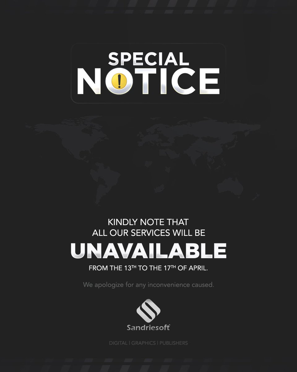 sandriesoft's tweet photo. ⚠ SPECIAL NOTICE

Kindly note that all our services will be unavailable from the 13th to the 17th of April.

We apologize for any inconvenience caused.

📩 For any information message us on any of our social media platforms.
.
.
.
#Sandriesoft #NOTICE https://t.co/ylABt6jHt7