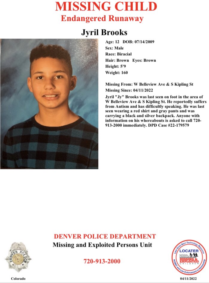 Please RT: #Denver, have you seen Jyril Brooks? He was last seen this morning near the area of Belleview and Kipling. Anyone knowing his whereabouts is asked to call 720-913-2000.