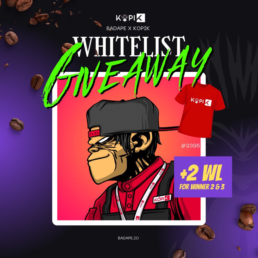 BadApeNFT's tweet photo. WL GIVEAWAY! 
1. Follow @BadApeNFT &amp; @kopikmy 
2. Like &amp; RT
3. TAG 3 Friends 

End 4PM 12 April

Owners of ten of the rare BadApe NFT X Kopi K will receive a limited-edition BadApe NFT X KopiK T-shirt, as well as a 30% discount on all Kopi K products purchased at Kopi K outlets. https://t.co/pX1KLLwgZ0