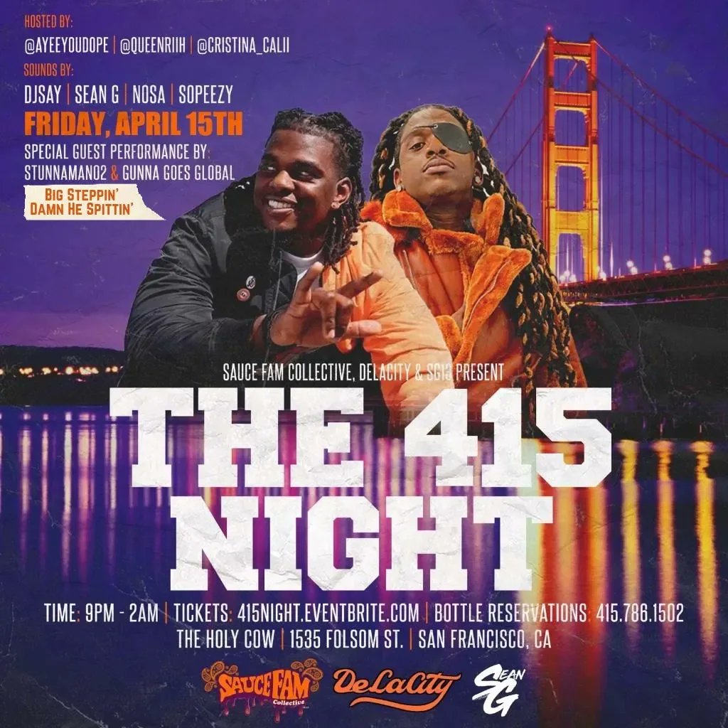 DeLaCity415's tweet photo. Lots of dope events #415Day! โจ๐
I'll be at:
"The 415" at @citystationsf 6-9pm ๐ #FreeEvent #NewDrop #DeLaCity
Continue the turn up at @theholycowsf from 9-2am for #The415Night" w/ @Stunnaman02 @DeejaySeanG @SayHeyKiid #BigSteppin ๐๐๐ #Tickets
https://t.co/lIxg2ajxIJ https://t.co/lLVuXKOweY