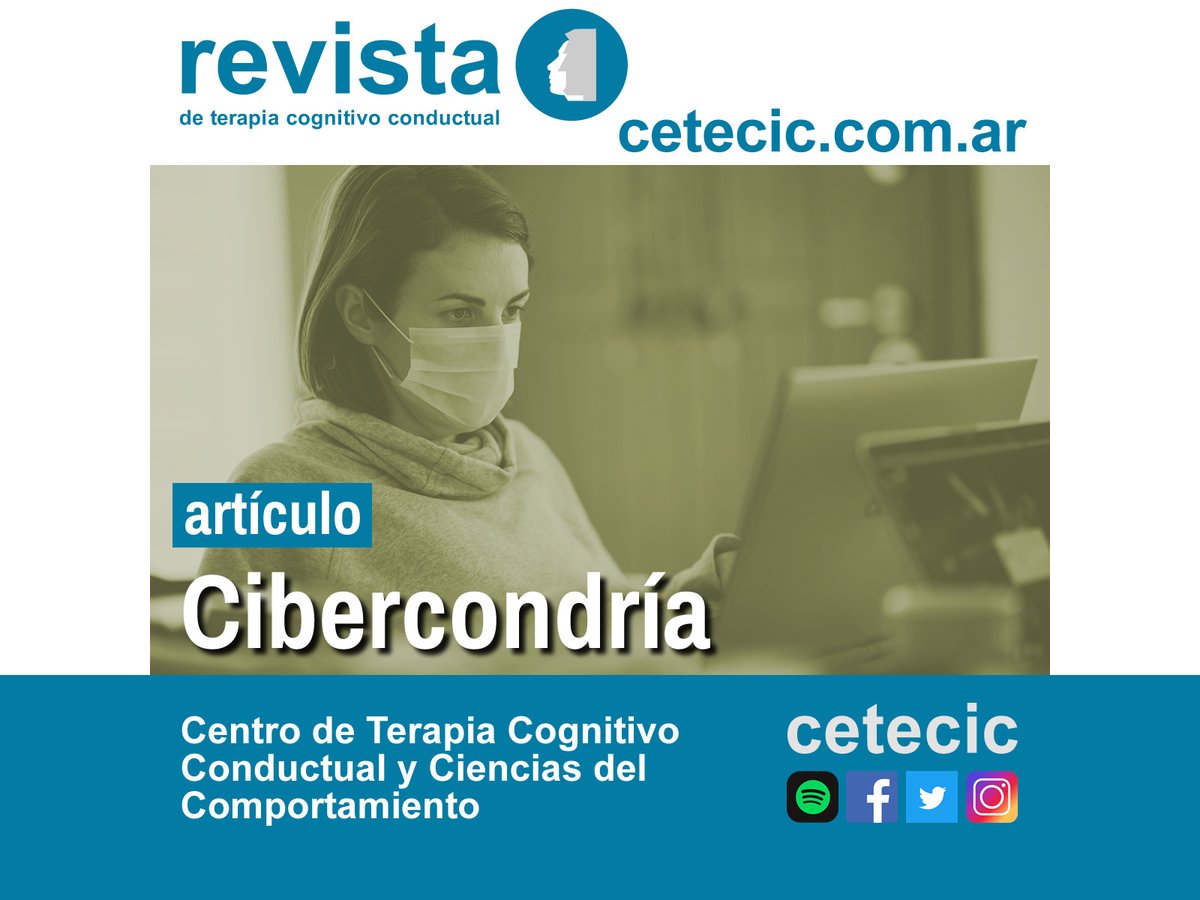 cetecic's tweet photo. Ya está disponible un nuevo artículo de nuestra Revista de Terapia Cognitivo Conductual: Cibercondría - Una nueva forma de la Hipocondría.
Como siempre, de acceso libre y gratuito en https://t.co/18bBDswqMt
También disponible en spotify

#TerapiaCognitivoConductual
#Cibercondría https://t.co/1Ify7Wr7Yn