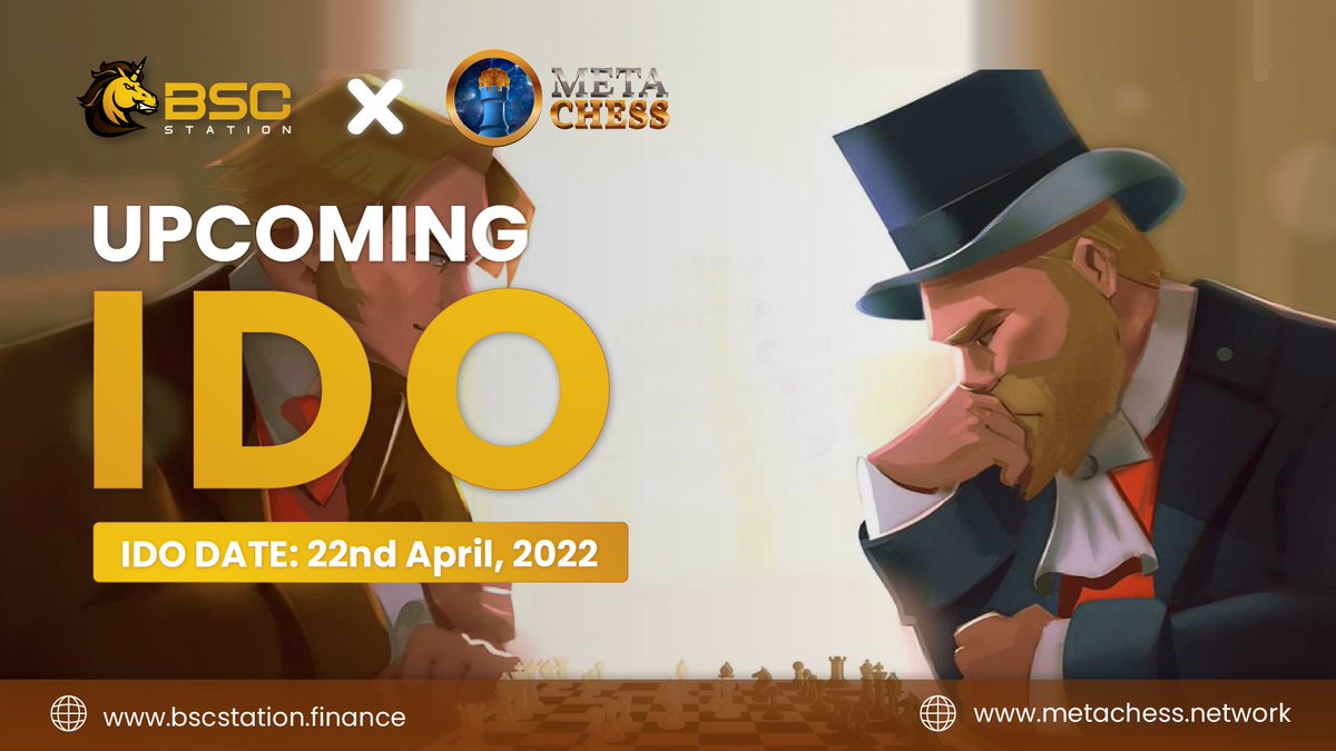 📣Dear community, MetaChess will conduct their IDO on BSCStation

📅 4AM - 12PM 22nd April
🔒Guaranteed round: Stake min. 15K BSCS or a required amount of LP tokens
📝Community round: docs.google.com/forms/d/e/1FAI…

⏩Detail: bscstation.substack.com/p/new-ido-proj…

#METACHESS #IDO #BSCS #BSCSTATION