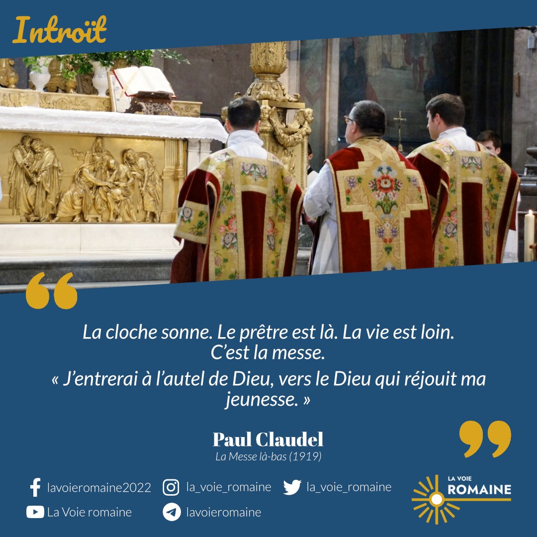 la_voie_romaine's tweet photo. Introït : "La cloche sonne. Le prêtre est là. La vie est loin. C’est la messe. « J’entrerai à l’autel de Dieu, vers le Dieu qui réjouit ma jeunesse. » "

Paul Claudel, La messe là bas (1919).

#TraditionisCustodes #LVR2022 https://t.co/6PvcHY3pwz