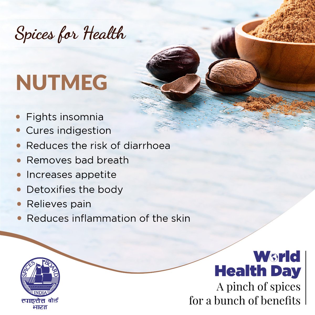 Spices_Board's tweet photo. Add Nutmeg to your diet and be healthy. Celebrate health day, every day.

@DoC_GoI 

#spicesboard #worldhealthday #healthday #spicesboardindia #spicesboardofindia #spices #spicesforhealth https://t.co/y045CnLcEw
