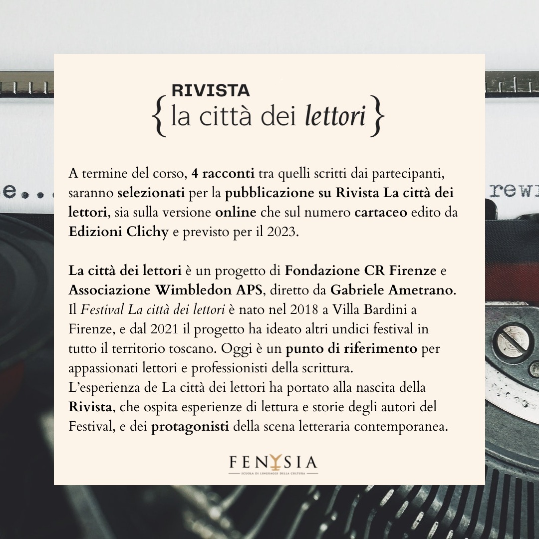 "Scrivere un racconto" con 
<a href="/LuRicci74/">luca ricci</a> + Scuola Fenysia.

dal 10/05
8 lezioni online 

4 racconti saranno selezionati per la Rivista La città dei lettori 2023 (<a href="/EdizioniClichy/">Edizioni Clichy</a>)

Info: 𝗶𝗻𝗳𝗼@𝘀𝗰𝘂𝗼𝗹𝗮𝗳𝗲𝗻𝘆𝘀𝗶𝗮.𝗶𝘁

#lacittadeilettori 
<a href="/ESERCIZIdiSTILE/">Gabriele Ametrano</a>