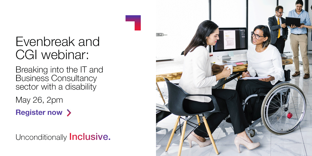 Register now to join our webinar with  @Evenbreak, the destination for disabled jobseekers to confidently find work. We’ll discuss how to break into the IT and Business Consultancy sector. bit.ly/3DOOfoD #ExperienceCGI #BePartOfOurStory #Inclusion
