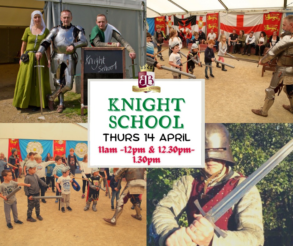 BosworthLCC's tweet photo. We call upon ye young rapscallions to take up a more noble cause than mischief making this half term and learn how to fight like a Knight in the hope of becoming Sir John's trusty squire... Tickets are available here: https://t.co/46njtdZx4j 
#HalfTerm #KnighSchool #RollUpRollUp https://t.co/hgGuULyB9Q
