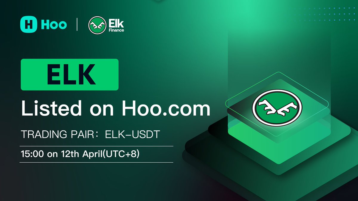 🚀 Hoo New Listing 🔥✈️👏 #cryptocurrecy #ELK <a href="/elk_finance/">Elk Finance</a> 💥💥💥

🥳Trading Pair: #ELK/USDT
⏰Trading Time: April 12th, 15:00 (UTC+8)

🔥Details: help.hoo.ac/hc/en-us/artic…

#Hoo #Newlisting #DeFi #crypto #DAO #Metaverse