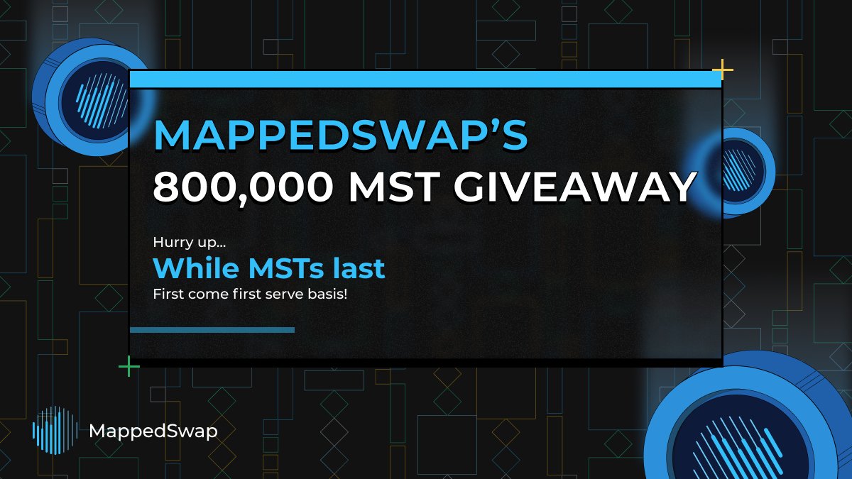 We are giving away more than 800,000 MST, join us by sharing this post from 13 April
Follow us, like, share this post and tagged 3 of your crypto friends!

Submit your entry: mappedswap.io/promotion

#airdrop #800000campaign #MST #crypto #cryptocurrency #defi #getmapped