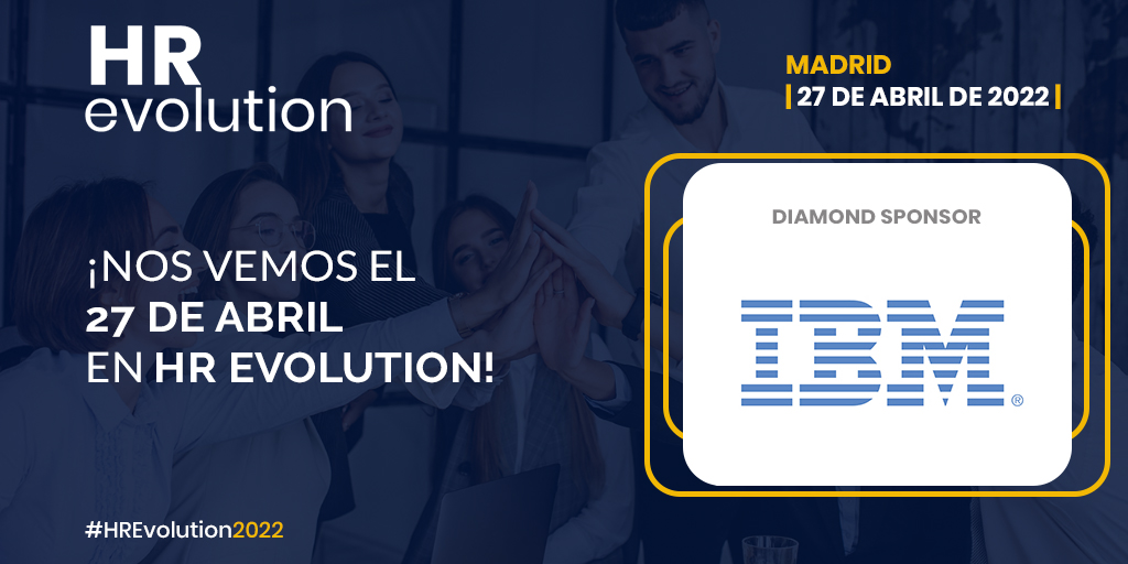 #HREvolution2022 cuenta con la participación de <a href="/IBM_ES/">IBM España</a> como Diamond Sponsor 💥

✔️ Compañía líder en plataformas cloud y soluciones cognitivas. ¡No olvides pasar por su stand el próximo 27 de abril y conocer sus soluciones más novedosas! 🤩 bit.ly/3s0F4fc