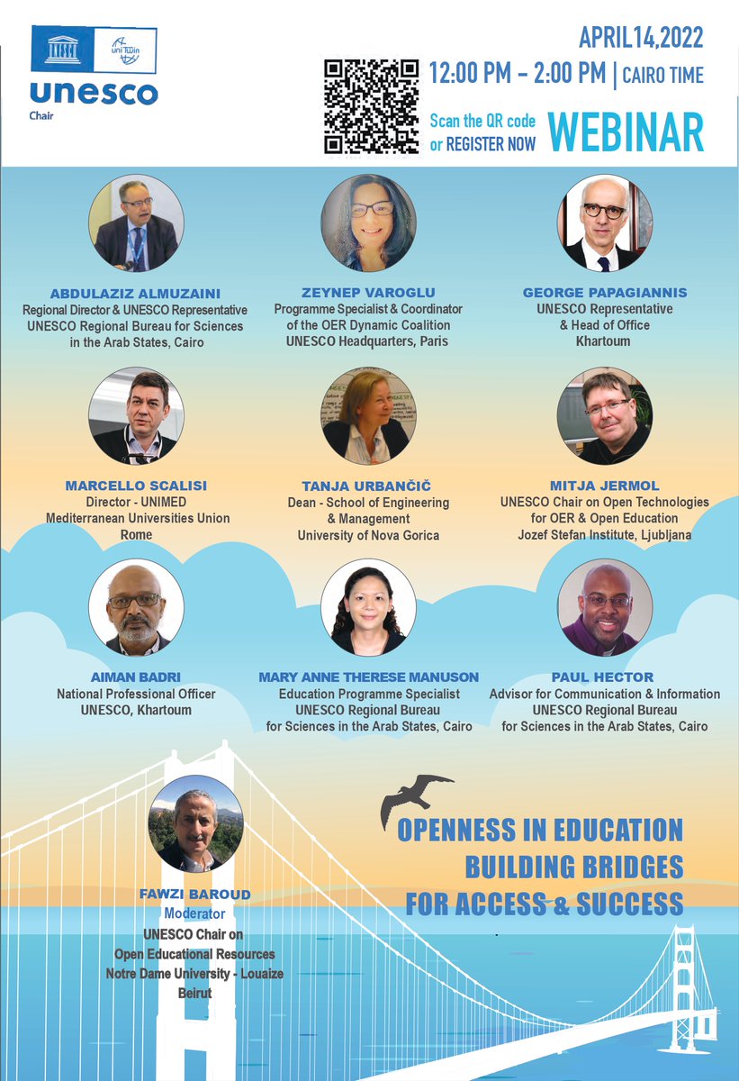 📢Join our panelist of leaders &amp; experts from #Europe &amp; #MENA region in the international webinar “OPENNESS IN EDUCATION BUILDING BRIDGES FOR ACCESS &amp; SUCCESS” organized by <a href="/UNESCO/">UNESCO 🏛️ #Education #Sciences #Culture 🇺🇳</a>
🗓️14 April ⏰12:00 -  2:00 pm (GMT+2)
More information &amp; registration👉bit.ly/3O3Y9aA
