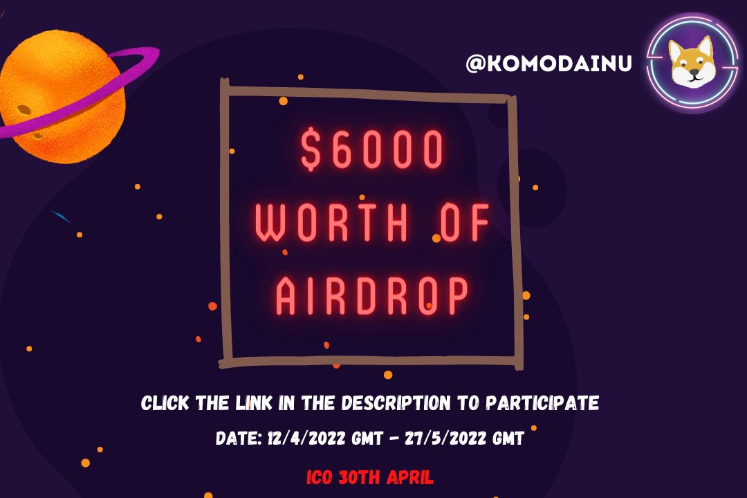 komodainu's tweet photo. MEGA AIRDROP !!
$6000 worth of #AIRDROP to giveaway! 🎉🎉

✅Follow @komodainu 
✅RT this post &amp; Tag @ 3 friends
✅Join Telegram: https://t.co/xdhkR3n4gx
✅Join Discord: https://t.co/6t5R4vnLAc

Complete all the steps above here 👇
https://t.co/aYIzul8xHV

#GameFi #BNB #NFT https://t.co/MNhLNHENtI