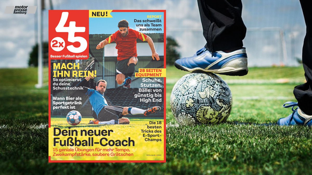 Service, Tipps und Tricks für aktive Fußballer: Neues Fußball Magazin 2x45 ab 14. April im Handel.
#Presseinformation: bit.ly/3E2DMWE
#Fußball #Magazin