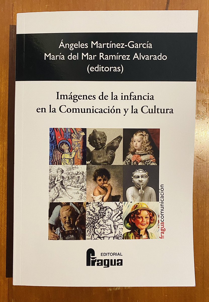 marramirez's tweet photo. Sobra la Historia de la Comunicación y sus implicaciones culturales a través de las representaciones de la infancia… nueva obra colectiva #FCom 

En @fragualibros 

@Gabifcom @unisevilla @angelesy  @Rococo_Frances @Mar_RubioH @LabioBernal @Marggordillo @_manugarri @glojimnez https://t.co/TRB6IwydJY