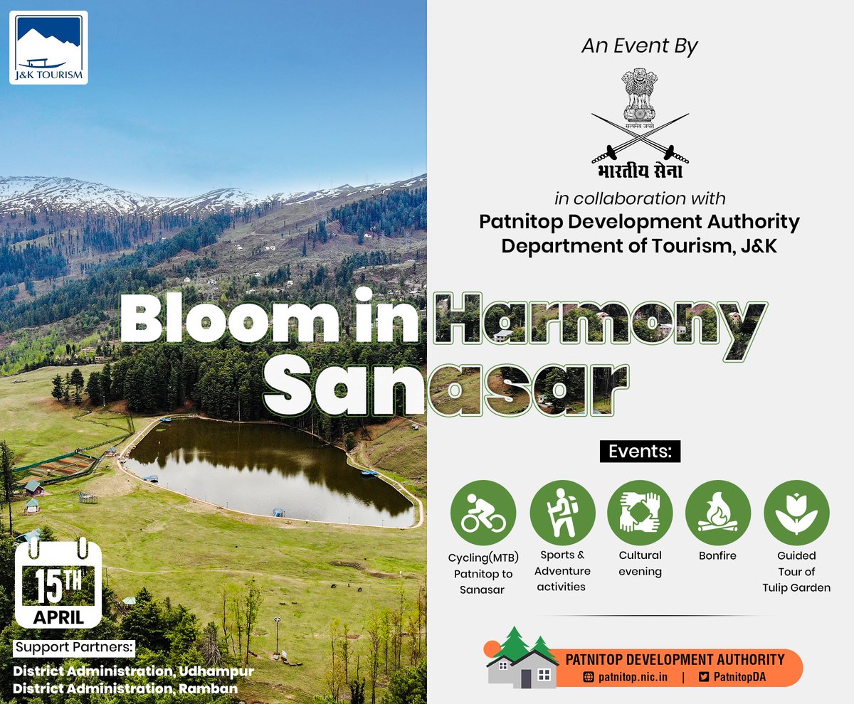 Thakurss111's tweet image. #EventAlert

#IndianArmy in collaboration with Patnitop Development Authority, Tourism Department J&amp;amp;K, District Admn. Udhampur/Ramban organising a gala event #BloomInHarmony at Lake Sanasar to further the sense of belonging 
For participation Contact: 80825 55172
9419180834