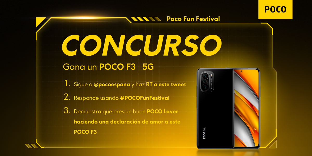 Gracias a vuestro amor incondicional, conseguimos superarnos cada día. Por eso, queremos agradecéroslo con un POCO F3 5G. Para participar, no olvides: 

1. Seguirnos y hacer RT.
2. Usar el hastah #POCOFunFestival
3. Tu declaración de amor como POCO Lover.

Consulta las BBLL.