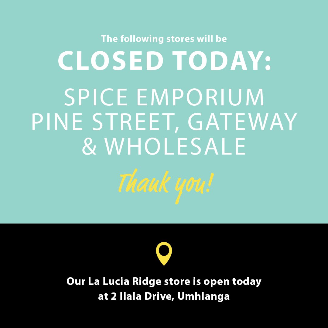 Dear customers 📢 Our Pine Str, Gateway stores and Wholesale departments are closed today. Our La Lucia Ridge store is open as per normal. We apologise for any inconvenience. Stay safe ❤️