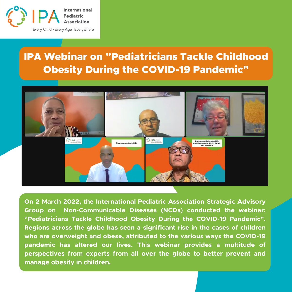 IPAWorldorg's tweet photo. The International Pediatric Association conducted the international webinar: “Pediatricians Tackle Childhood Obesity During the COVID-19 Pandemic” on 2 March 2022. Watch the full recording on IPA YouTube channel: https://t.co/NJXDRQ93NU
#IPA #IPAWebinar #IPAEvent #EnverHasanoglu https://t.co/XY15LUVNZN