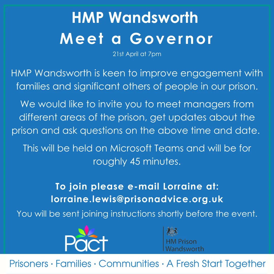 We are happy to invite you to HMP Wandsworth's 'Meet a Governor' forum - taking place on the 21st of April at 7pm. To join please e-mail Lorraine at: lorraine.lewis@prisonadvice.org.uk