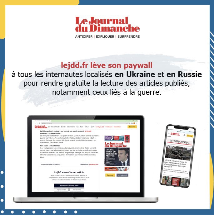 LagarderePNews's tweet photo. Pour garantir l’accès à une information libre, objective et complète, @leJDD a levé son Paywall depuis le 17 mars à tous les internautes localisés en Ukraine et en Russie.
 
#paywall #information #JournalDuDimanche #JDD #initiative #ukraine https://t.co/l0OdOB9EZW