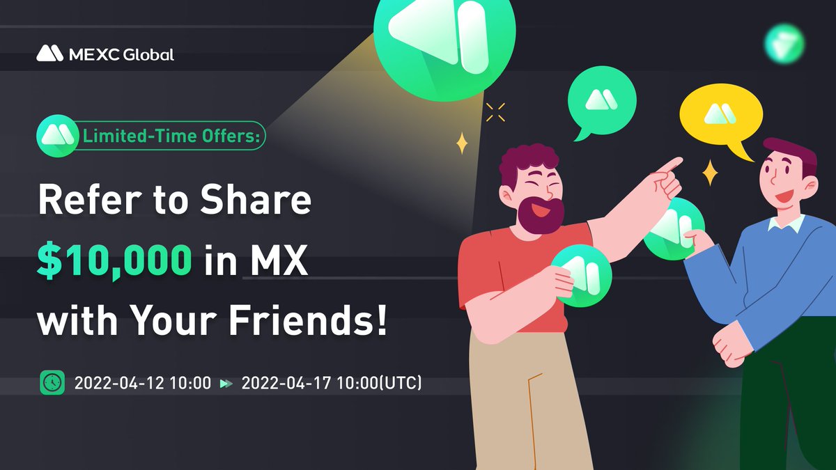 MEXC's tweet photo. 🚀Kicking off a new referral event with $10,000 in $MX for you and your friends! 

⏰Event Period: 10:00 Apr 12 - 10:00  Apr 17 (UTC)

Fill in the form to earn now: https://t.co/xl7gUafp4K

Deatils: https://t.co/LheWK3r1Ry

#MEXCGlobal #Airdrops https://t.co/kWfKvPraAt